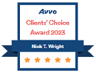 A blue and gold badge displays "Avvo Clients' Choice Award 2023" with the name "Nick T. Wright" and three gold stars at the bottom.